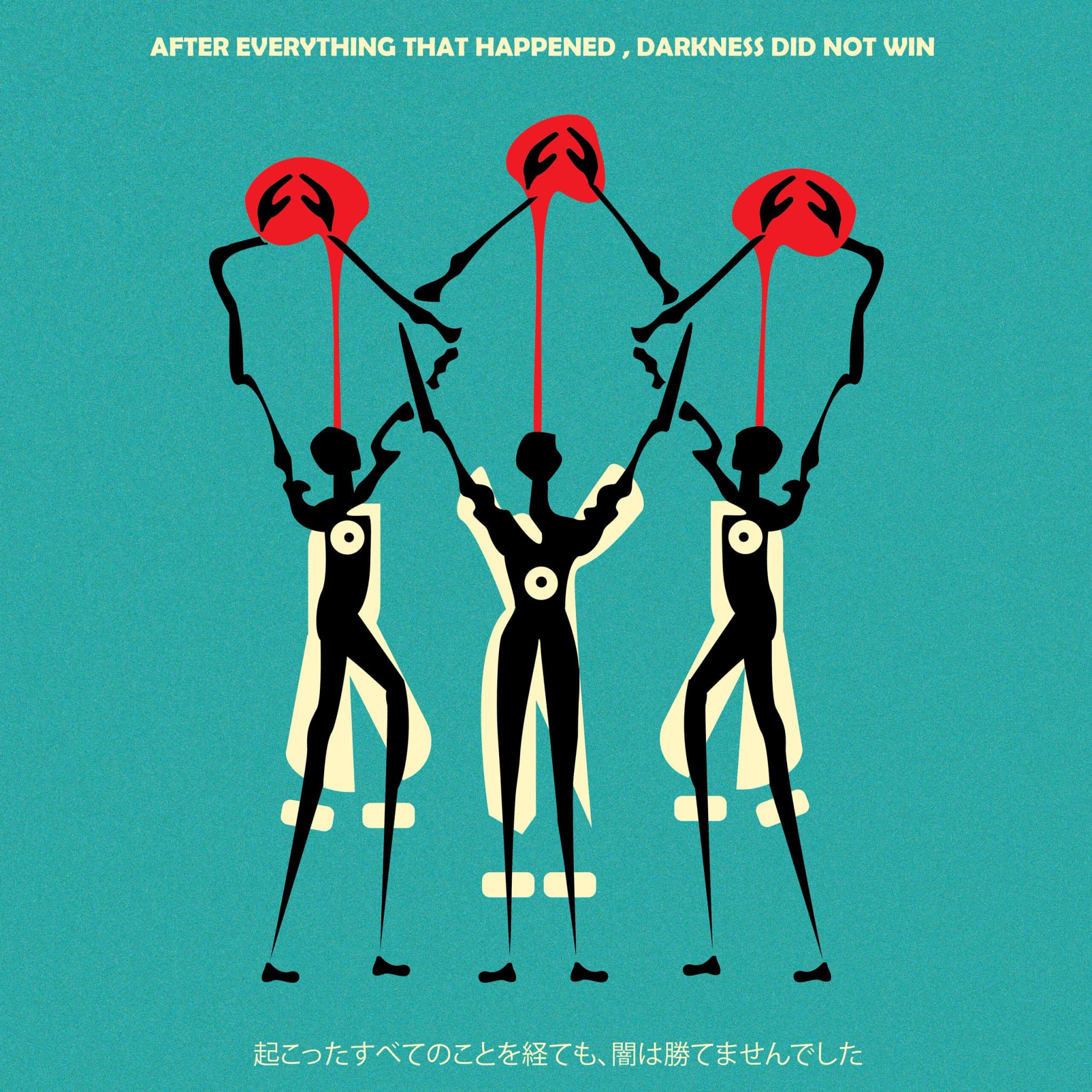 Teal poster of three figures captioned 'After everything that happened, gambling did not win'