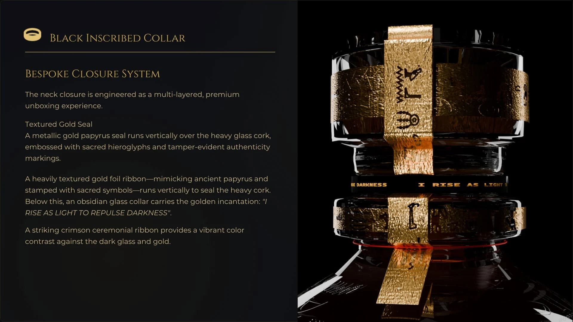 Black inscribed collar board beside the bottle neck and its gold band